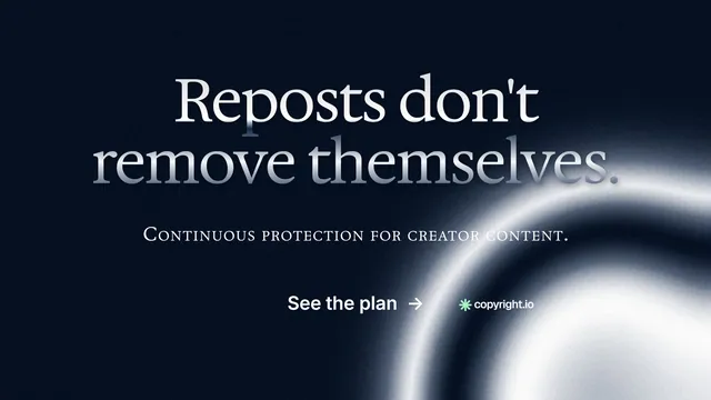 Landscape graphic for copyright.io: "Reposts don't remove themselves." Agentic glass style, smallcaps layout, dark palette in black, grey.