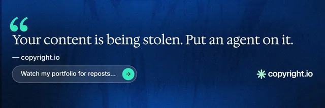 X header for copyright.io: "Reposts don't remove themselves." Agentic glass style, quote layout, dark palette in blue.