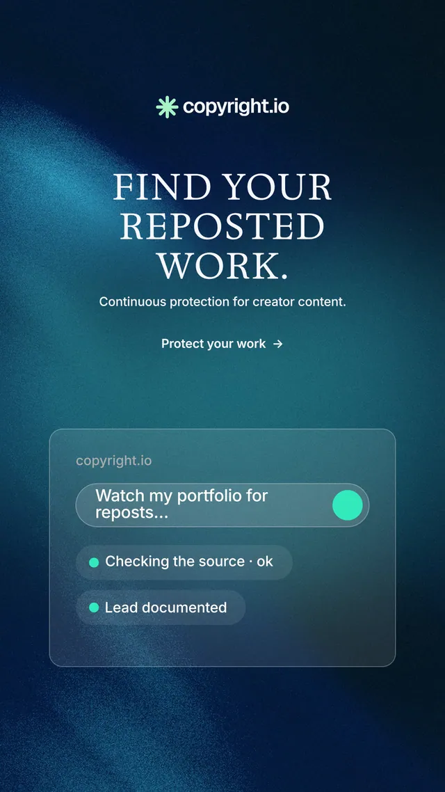 Instagram story for copyright.io: "Find your reposted work." Minimal luxury style, centred layout, dark palette in black, blue, teal.