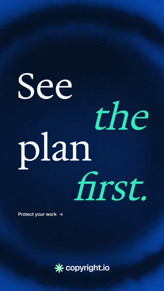 Instagram story for copyright.io: "See the plan first." Minimal luxury style, stacked layout, dark palette in black, blue.