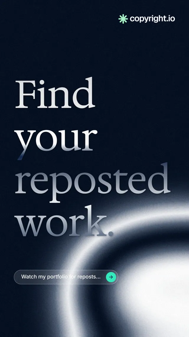 Instagram story for copyright.io: "Find your reposted work." Agentic glass style, poster layout, dark palette in black, blue, grey.