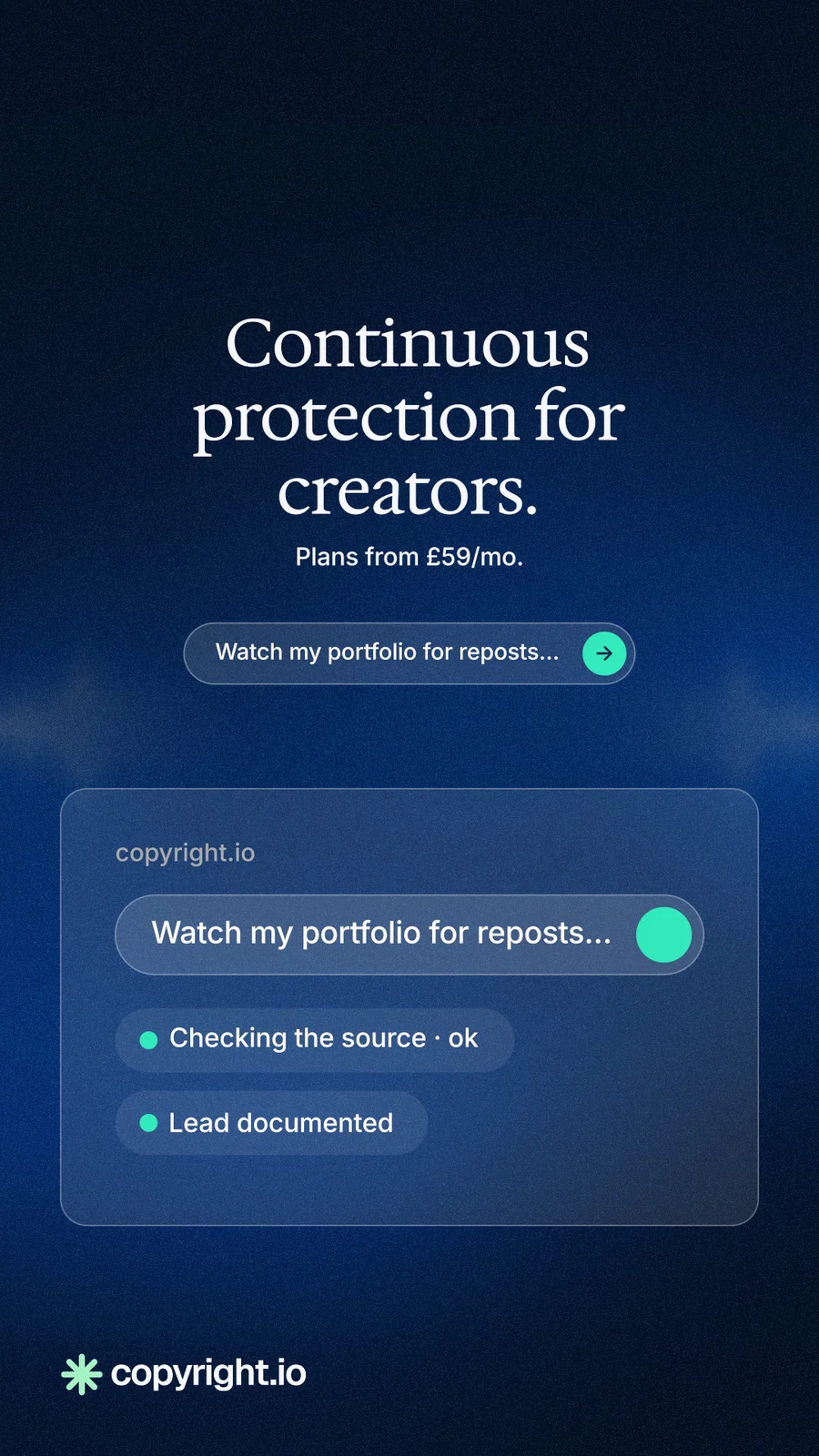 Instagram story for copyright.io: "Continuous protection for creators." Agentic glass style, centred layout, dark palette in black, blue.