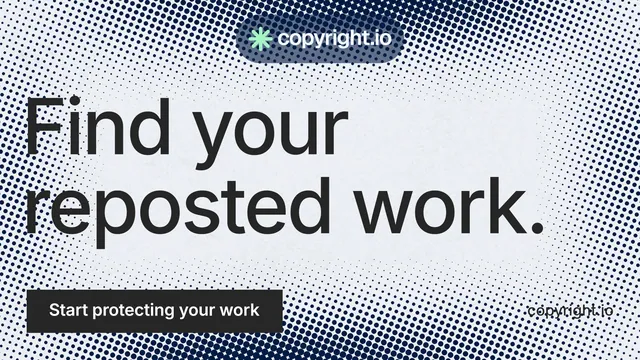 Landscape graphic for copyright.io: "Find your reposted work." Swiss style, poster layout, light palette in grey, white.