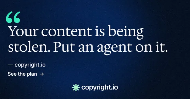 Social ad for copyright.io: "Put an agent on it." Minimal luxury style, quote layout, dark palette in blue, black.