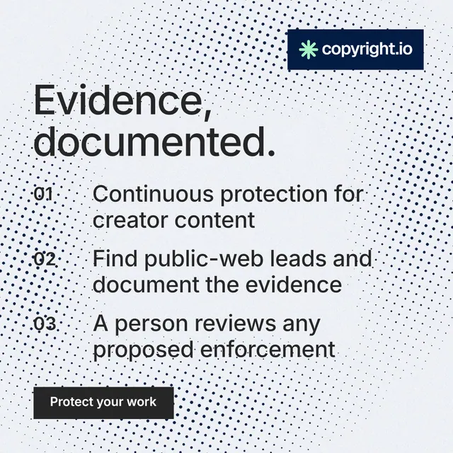 Instagram post for copyright.io: "Evidence, documented." Split block style, numbered layout, light palette in blue, white, grey.