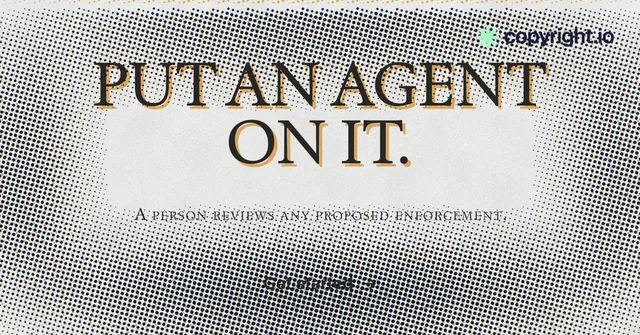 Social ad for copyright.io: "Put an agent on it." Retro print style, smallcaps layout, light palette in white, grey.