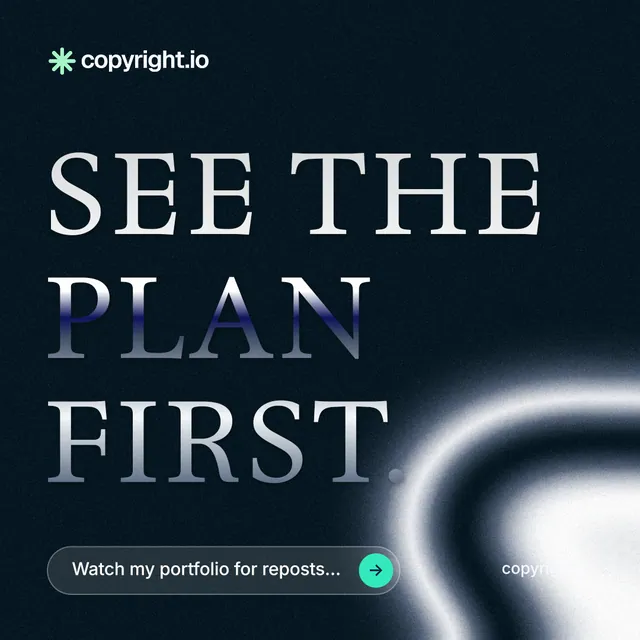 Instagram post for copyright.io: "See the plan first." Agentic glass style, poster layout, dark palette in black, blue, grey.