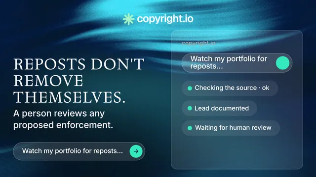 Landscape graphic for copyright.io: "Reposts don't remove themselves." Agentic glass style, bottom layout, dark palette in black, blue, teal.