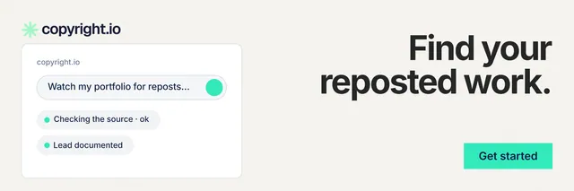 X header for copyright.io: "Find your reposted work." Swiss style, right layout, light palette in white, grey.