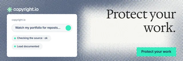 X header for copyright.io: "Protect your work." Split block style, right layout, light palette in grey, white, teal.