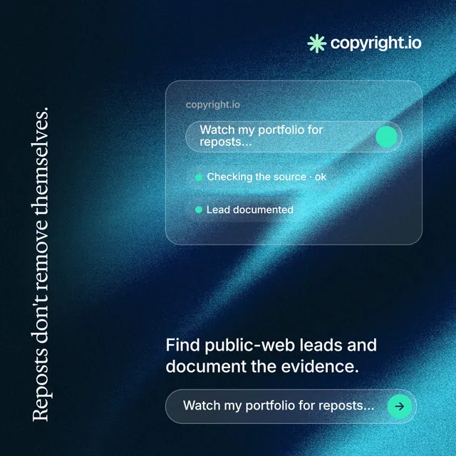 Instagram post for copyright.io: "Reposts don't remove themselves." Agentic glass style, vertical layout, dark palette in black, teal, blue.