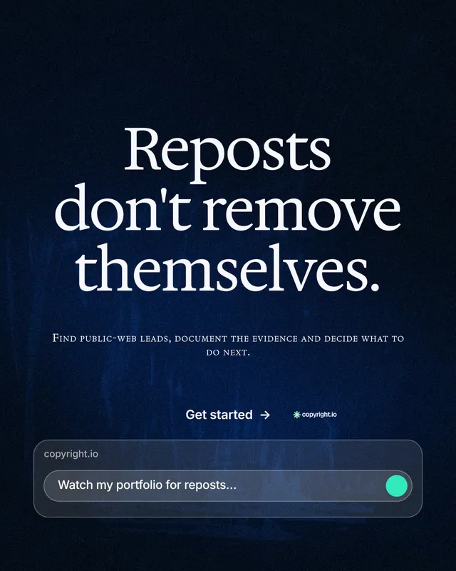 Instagram portrait post for copyright.io: "Reposts don't remove themselves." Agentic glass style, smallcaps layout, dark palette in black, blue.