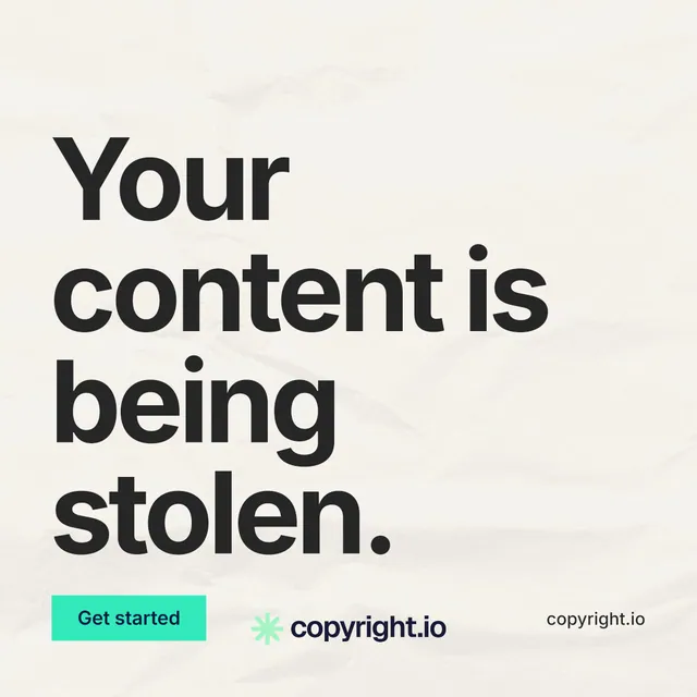 Instagram post for copyright.io: "Your content is being stolen." Swiss style, poster layout, light palette in white, grey, green.