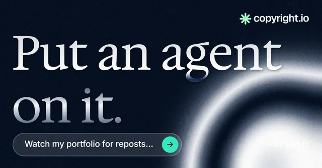 Social ad for copyright.io: "Put an agent on it." Agentic glass style, poster layout, dark palette in black, grey, blue.