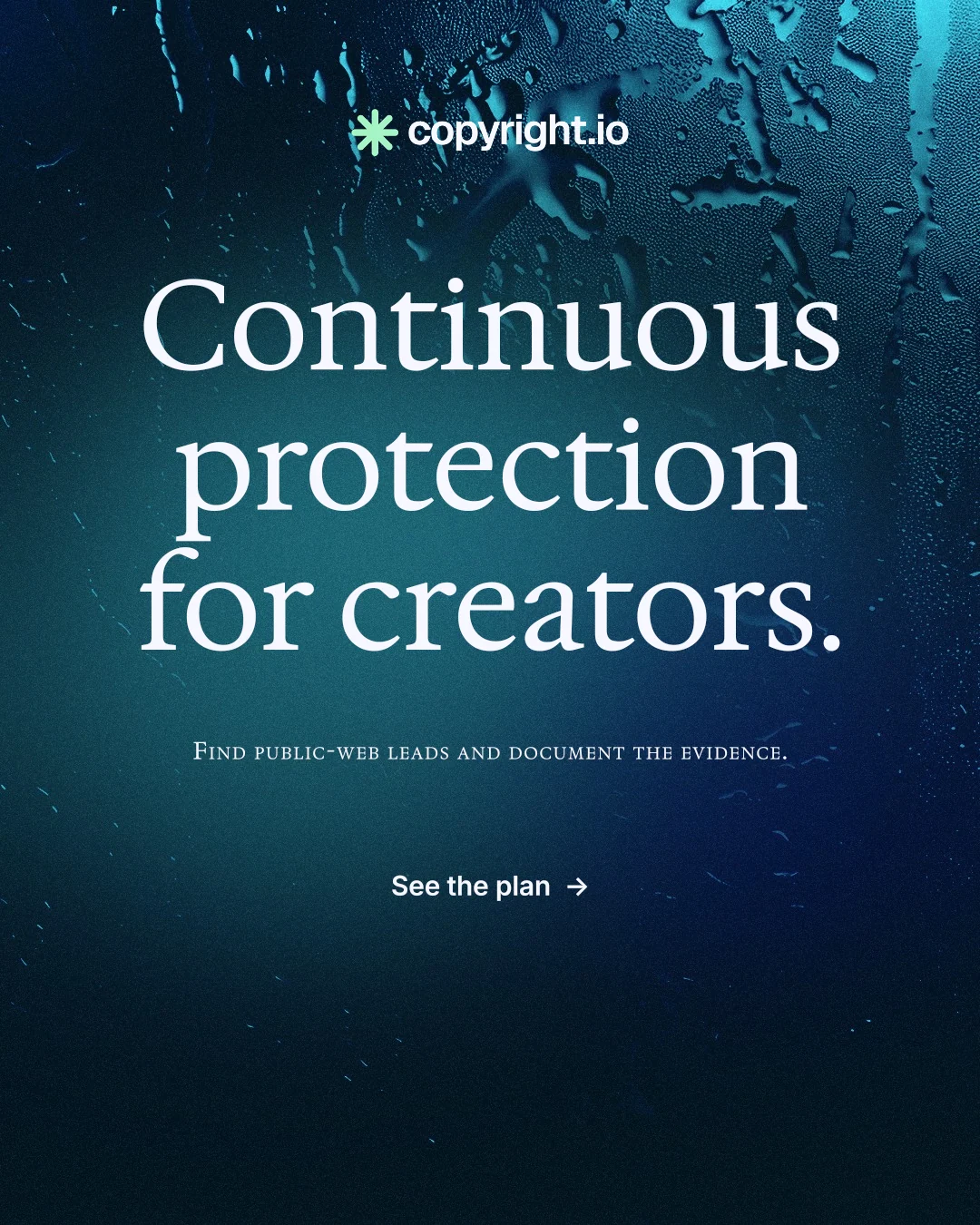 Instagram portrait post for copyright.io: "Continuous protection for creators." Minimal luxury style, smallcaps layout, dark palette in blue, black.