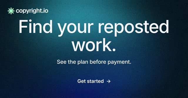 Social ad for copyright.io: "Find your reposted work." Minimal luxury style, centred layout, dark palette in blue, black, teal.