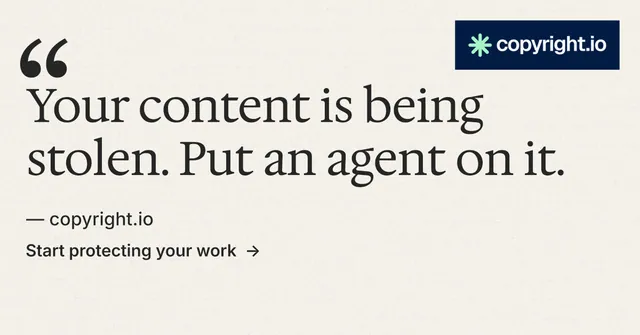 Social ad for copyright.io: "Protect your work." Minimal luxury style, quote layout, light palette in white, grey.