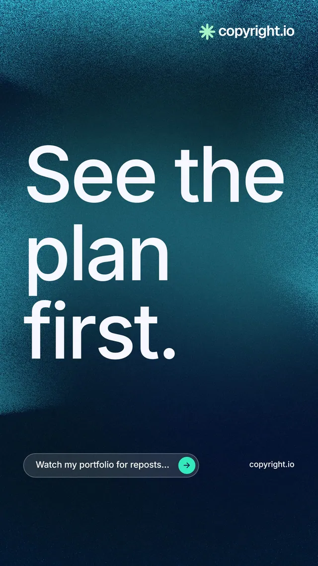 Instagram story for copyright.io: "See the plan first." Agentic glass style, poster layout, dark palette in black, blue, teal.