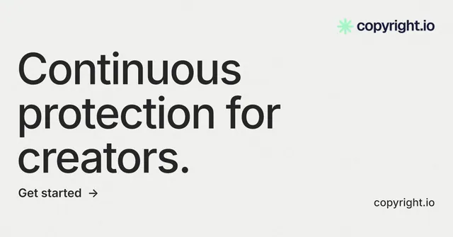 Social ad for copyright.io: "Continuous protection for creators." Minimal luxury style, poster layout, light palette in white, grey.
