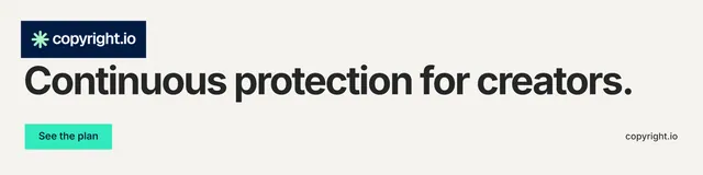 LinkedIn banner for copyright.io: "Continuous protection for creators." Swiss style, poster layout, light palette in white, grey.