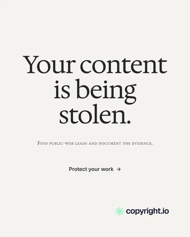 Instagram portrait post for copyright.io: "Your content is being stolen." Minimal luxury style, smallcaps layout, light palette in white, grey.