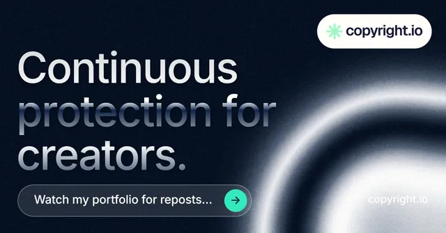 Social ad for copyright.io: "Continuous protection for creators." Agentic glass style, poster layout, dark palette in black, blue, grey.