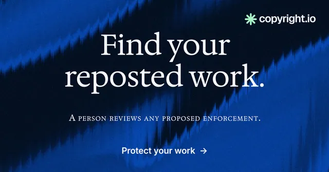 Social ad for copyright.io: "Find your reposted work." Minimal luxury style, smallcaps layout, dark palette in blue, black.