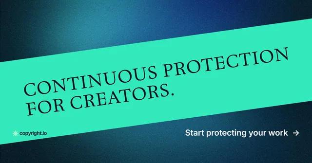 Social ad for copyright.io: "Continuous protection for creators." Minimal luxury style, diagonal layout, light palette in teal, blue.