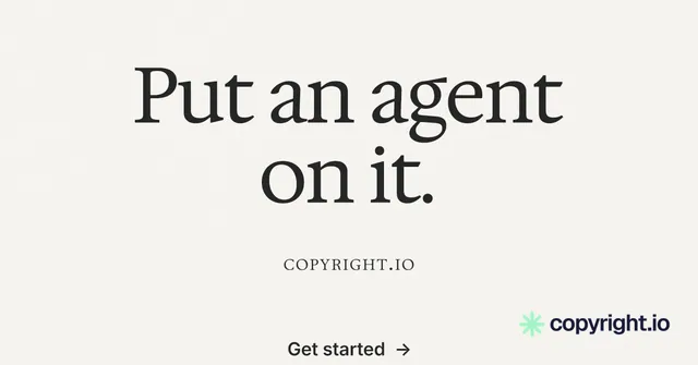 Social ad for copyright.io: "Put an agent on it." Minimal luxury style, smallcaps layout, light palette in white, grey.