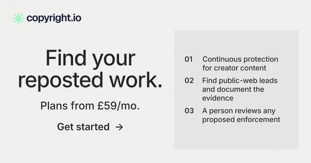 Social ad for copyright.io: "Find your reposted work." Minimal luxury style, skeleton layout, light palette in white, grey.