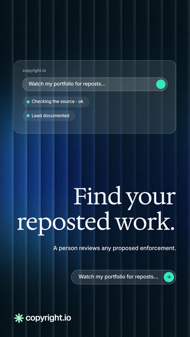 Instagram story for copyright.io: "Find your reposted work." Agentic glass style, right layout, dark palette in blue, black.