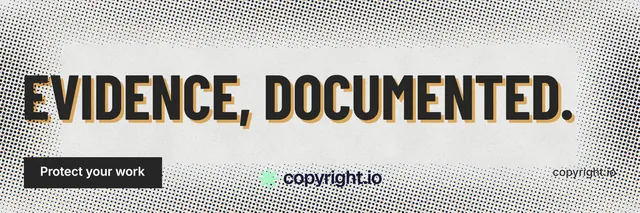 X header for copyright.io: "Evidence, documented." Retro print style, poster layout, light palette in grey, white.