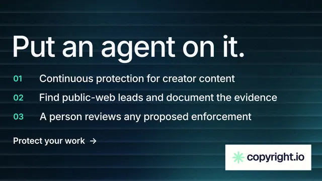 Landscape graphic for copyright.io: "Put an agent on it." Minimal luxury style, numbered layout, dark palette in black, blue, grey.