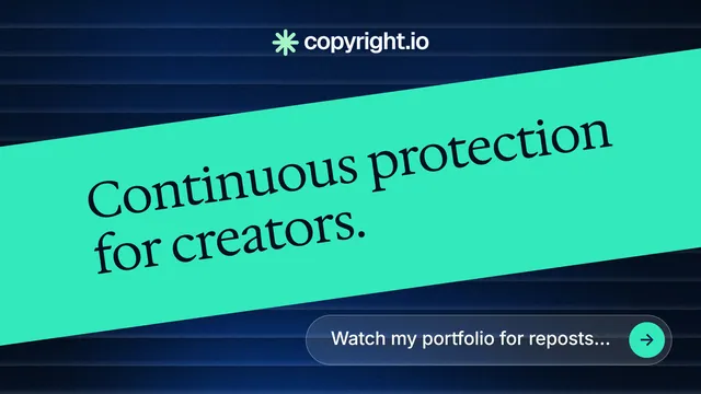 Landscape graphic for copyright.io: "Continuous protection for creators." Agentic glass style, diagonal layout, light palette in teal, black, blue.