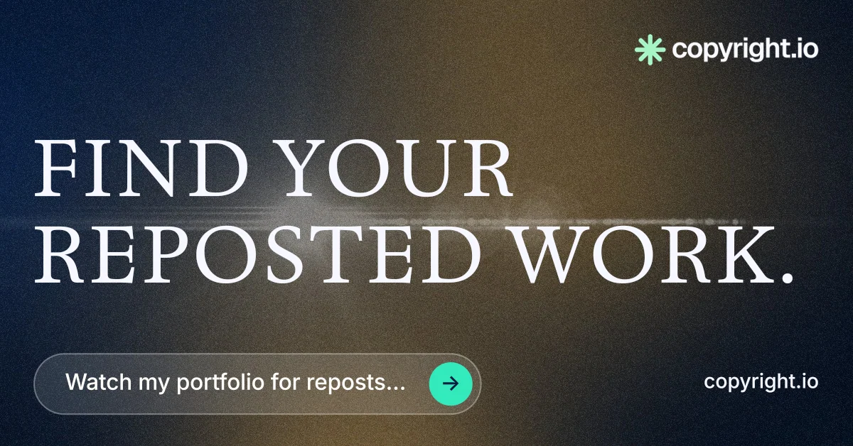 Social ad for copyright.io: "Find your reposted work." Agentic glass style, poster layout, dark palette in grey, blue, black.