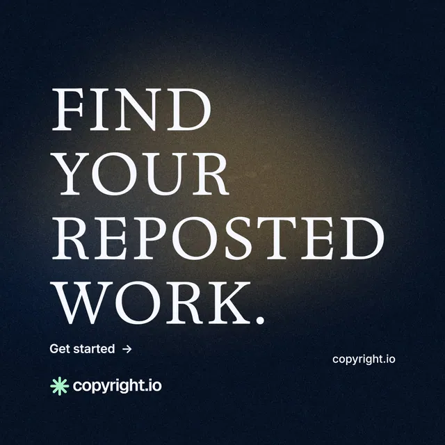 Instagram post for copyright.io: "Find your reposted work." Minimal luxury style, poster layout, dark palette in black, grey.