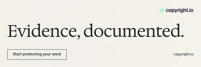X header for copyright.io: "Evidence, documented." Editorial style, poster layout, light palette in white, grey.