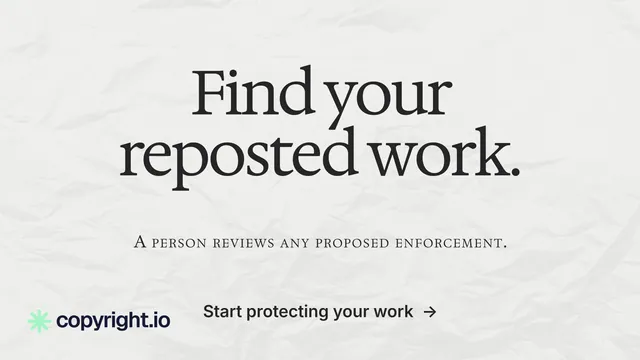 Landscape graphic for copyright.io: "Find your reposted work." Swiss style, smallcaps layout, light palette in white, grey.