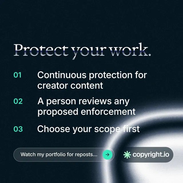 Instagram post for copyright.io: "Protect your work." Agentic glass style, numbered layout, dark palette in black, grey.