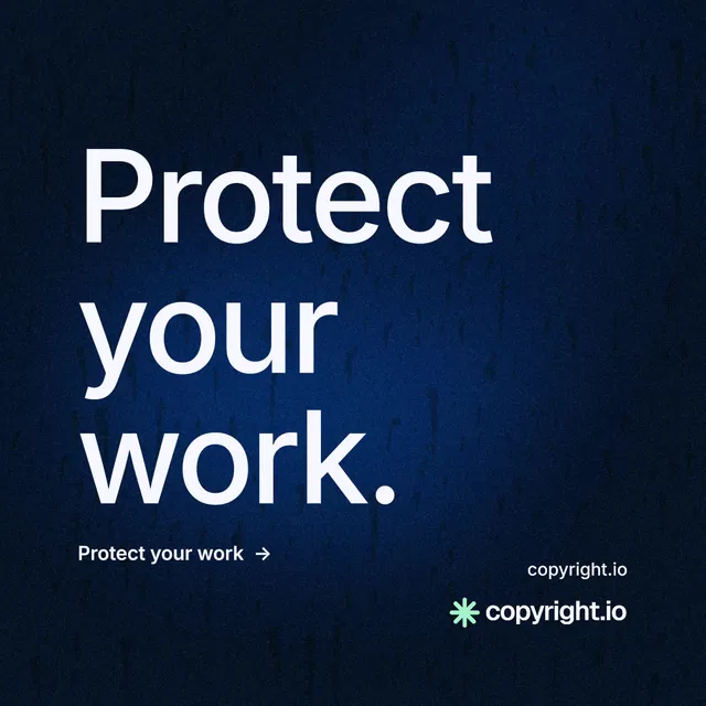 Instagram post for copyright.io: "Protect your work." Minimal luxury style, poster layout, dark palette in blue, black.