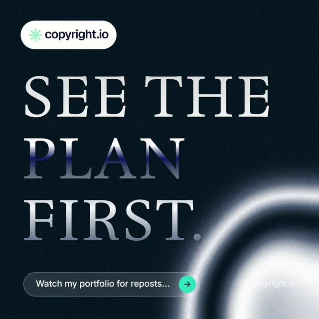 Instagram post for copyright.io: "See the plan first." Agentic glass style, poster layout, dark palette in black, grey.