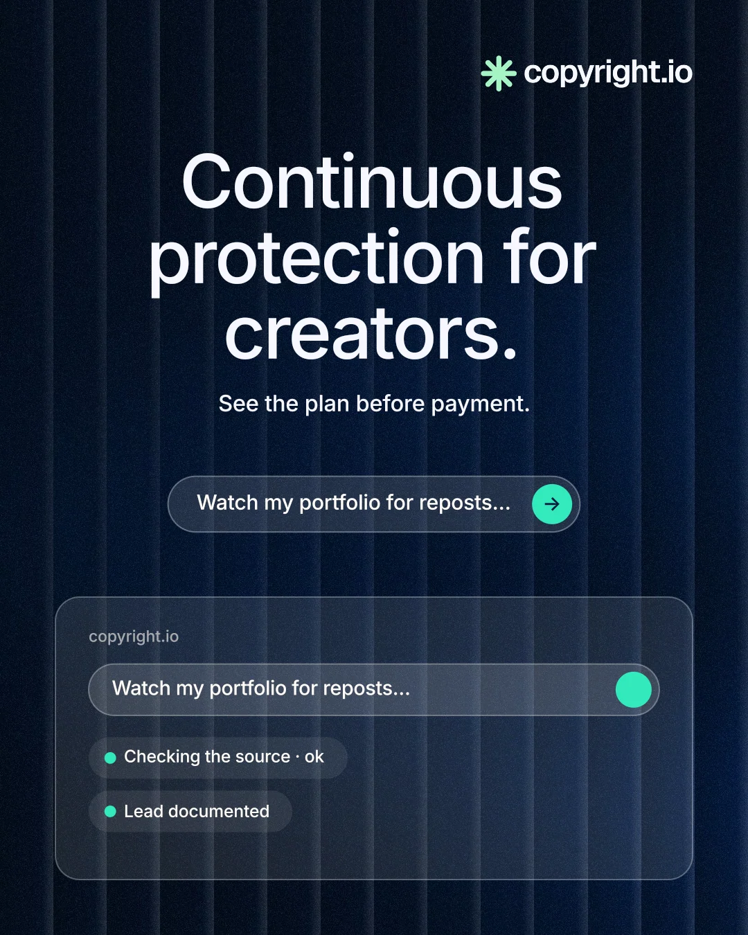 Instagram portrait post for copyright.io: "Continuous protection for creators." Agentic glass style, centred layout, dark palette in blue, black.