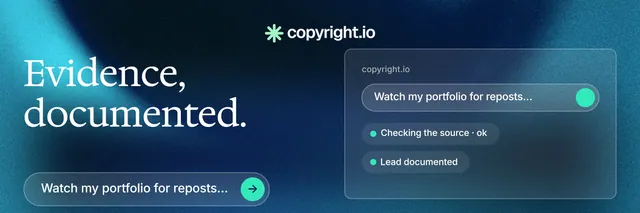 X header for copyright.io: "Evidence, documented." Agentic glass style, bottom layout, dark palette in blue, black, teal.