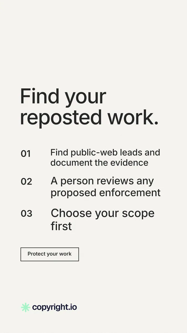 Instagram story for copyright.io: "Find your reposted work." Editorial style, numbered layout, light palette in white, grey.