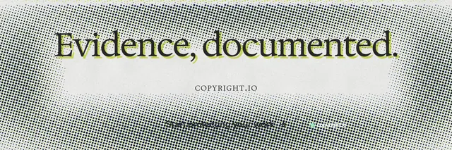 X header for copyright.io: "Evidence, documented." Retro print style, smallcaps layout, light palette in grey, white.