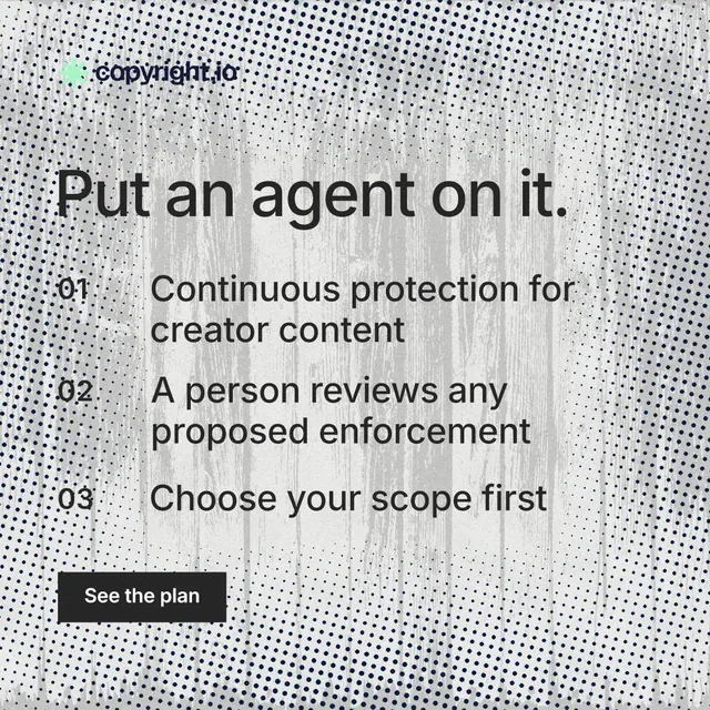 Instagram post for copyright.io: "Put an agent on it." Retro print style, numbered layout, light palette in grey, white.