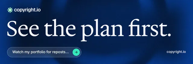 X header for copyright.io: "See the plan first." Agentic glass style, poster layout, dark palette in blue.