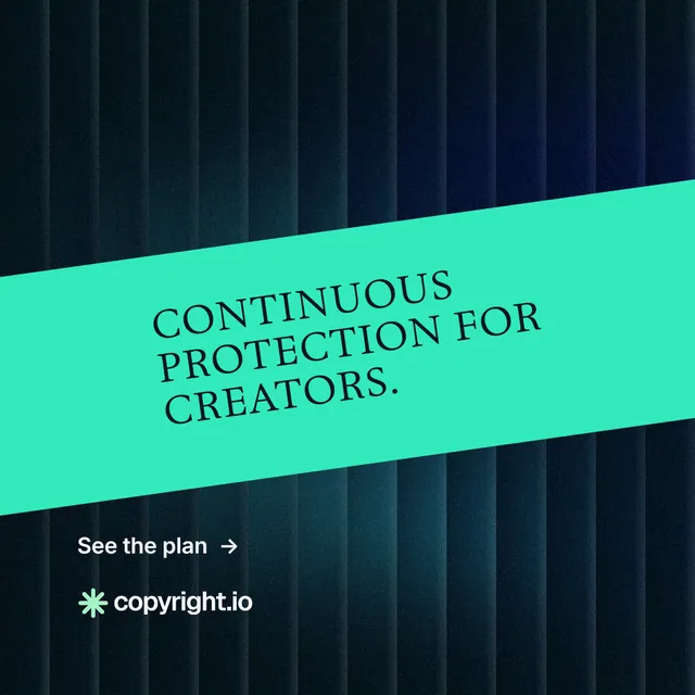 Instagram post for copyright.io: "Continuous protection for creators." Minimal luxury style, diagonal layout, dark palette in teal, black.