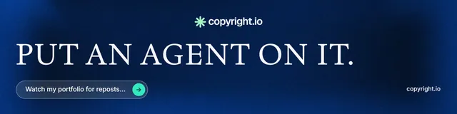 LinkedIn banner for copyright.io: "Put an agent on it." Agentic glass style, poster layout, dark palette in blue, black.