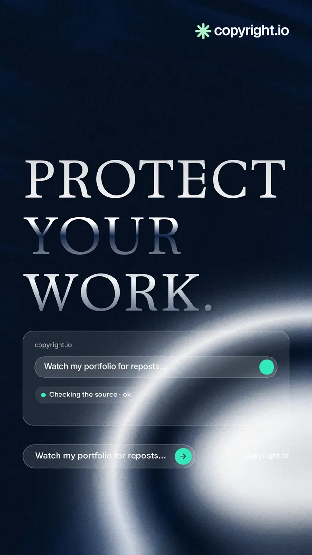 Instagram story for copyright.io: "Protect your work." Agentic glass style, poster layout, dark palette in black, blue, grey.